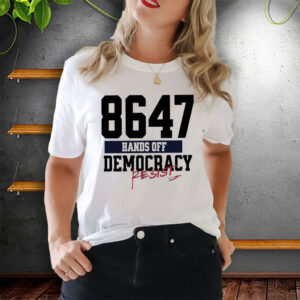 Anti-trump 8647 Hands Off Resist 2025 T-Shirt