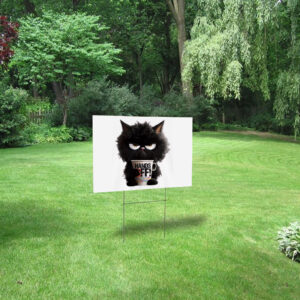 Black Cat Hands Off 2025 Yard Sign