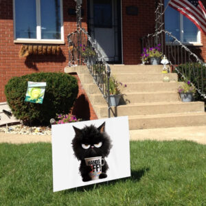 Black Cat Hands Off 2025 Yard Sign