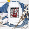 Empowerment Hands Off Protest T-Shirt