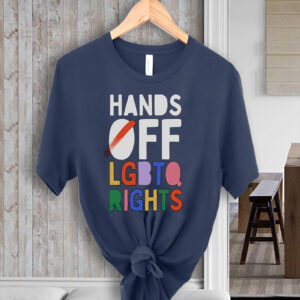 HANDS OFF LGBTQ Rights 2025 T-Shirt