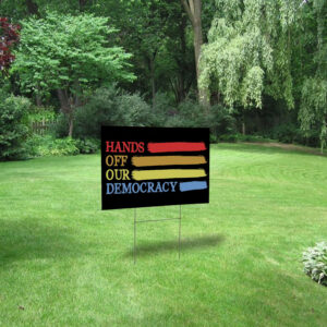 Hands Off 2025 Protest Statue Of Liberty, Anti Maga Oligarchy Yard Sign