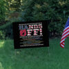 Hands Off, Anti-MAGA Anti-Oligarchy Protest Sign