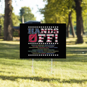 Hands Off, Anti-MAGA Anti-Oligarchy Protest Sign
