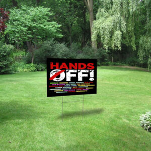 Hands Off, Anti Oligarchy Resist 8647 Yard Protest Political Outdoor Sign USA Yard Sign