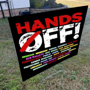 Hands Off, Anti Oligarchy Resist 8647 Yard Protest Political Outdoor Sign USA Yard Sign