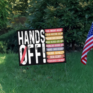 Hands Off, Anti Oligarchy Resist 8647 Yard Signs