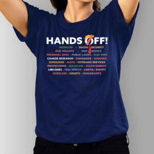 Hands Off, Anti Trump Anti Maga 2025 T-Shirt