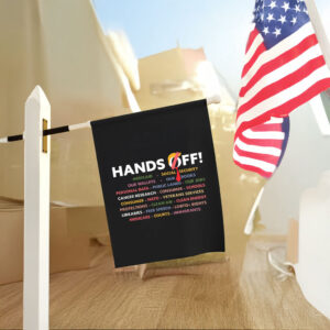 Hands Off - Anti Trump Anti Maga FDT DOGE Democrat Flag