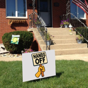 Hands Off Cartoon Protest Sign Design Yard Sign