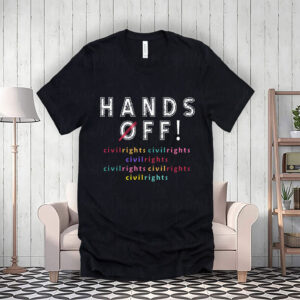 Hands Off Civil Rights 2025 T-Shirt