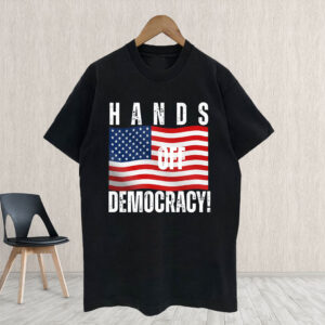 Hands Off Democracy , America Flag, Anti Trump 2025 T-Shirt