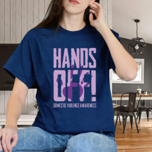 Hands Off Domestic Violence Awareness 2025 TShirt