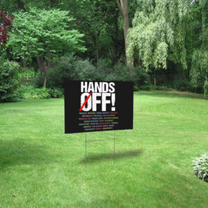 Hands Off Medicaid Medicare Social Security 2025 Yard Sign