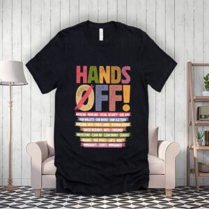 Hands Off Medicaid Medicare Social Security, Hands Off Protest 2025 T-Shirt