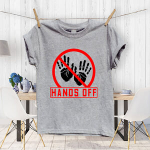 Hands Off My Property Classic T-Shirt