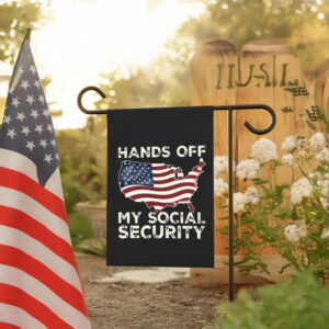 Hands Off My Social Security 2025 Flags