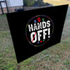 Hands Off My Social Security Cowgirl Yard Signs