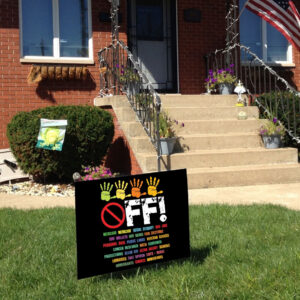 Hands Off My Social Security, Don't Touch Yard Sign