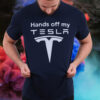 Hands Off My Tesla 2025 T-Shirt
