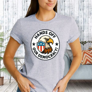 Hands Off Our Democracy, Eagle 2025 T-Shirt