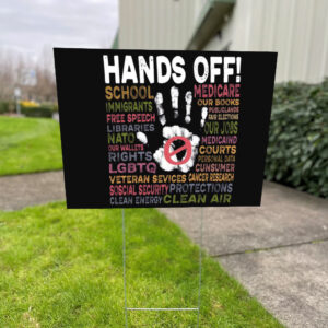 Hands Off Protest 2025, Clean Air Yard Sign