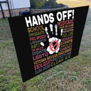 Hands Off Protest 2025, Clean Air Yard Sign