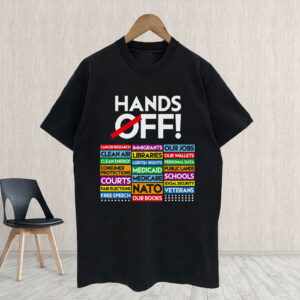 Hands Off Protest, Anti Trump Anti Musk 2025 T-Shirt