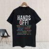 Hands Off Protest, Free Speech Environmental Rights 2025 T-Shirt