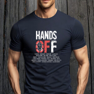 Hands Off Protest, Free Speech Environmental Rights T-Shirts