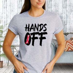 Hands Off Protest Government T-Shirt