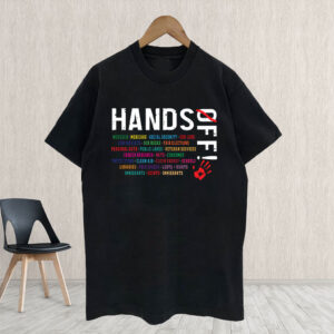 Hands Off Protest, Medicare, & Public Protection T-Shirt