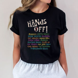 Hands Off Protest Message 2025 T-Shirt