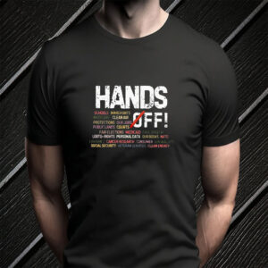 Hands Off Protest Political Activism Medicare Social Security Vintage T-Shirt