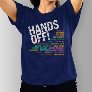 Hands Off Protest, Save Public Lands, Medicare Social Security Free T-Shirt