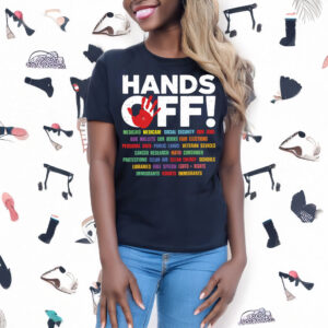 Hands Off Protest Social Security, Medicare T-Shirt