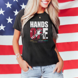Hands Off Protest T-Shirt