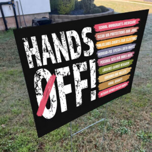 Hands Off Protest, Trendy Political Hands Off 2025 Yard Sign