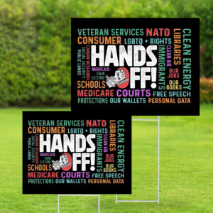 Hands Off Protest, Trendy Political Hands Off Protest 2025 Yard Sign