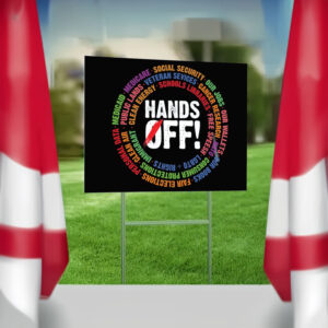 Hands Off Protest, Trendy Political Hands Off Protest Yard Sign