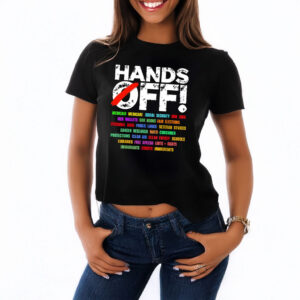 Hands Off Protest Women's T-Shirt