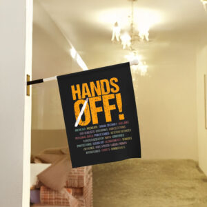 Hands Off Protest Yellow Flag