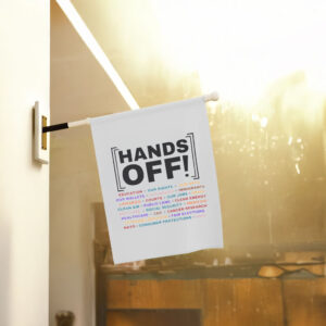 Hands Off Protest, Hands Off Medicaid Medicare Social Security Flag