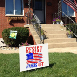 Hands Off Resist Anti Donald Trump Impeach 47 Yard Sign