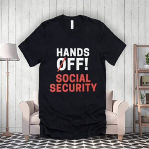 Hands Off Social Security 2025 T-Shirt