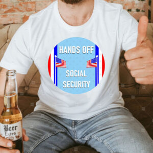 Hands Off Social Security T-Shirt