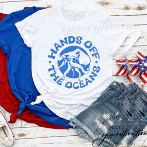 Hands Off The Oceans T-Shirt