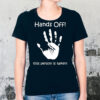 Hands Off! This Person Is Taken Motif And Slogan T-Shirt
