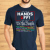 Hands Off We The People 2025 T-Shirt