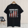 Hands Off We the People 8647 T-Shirt